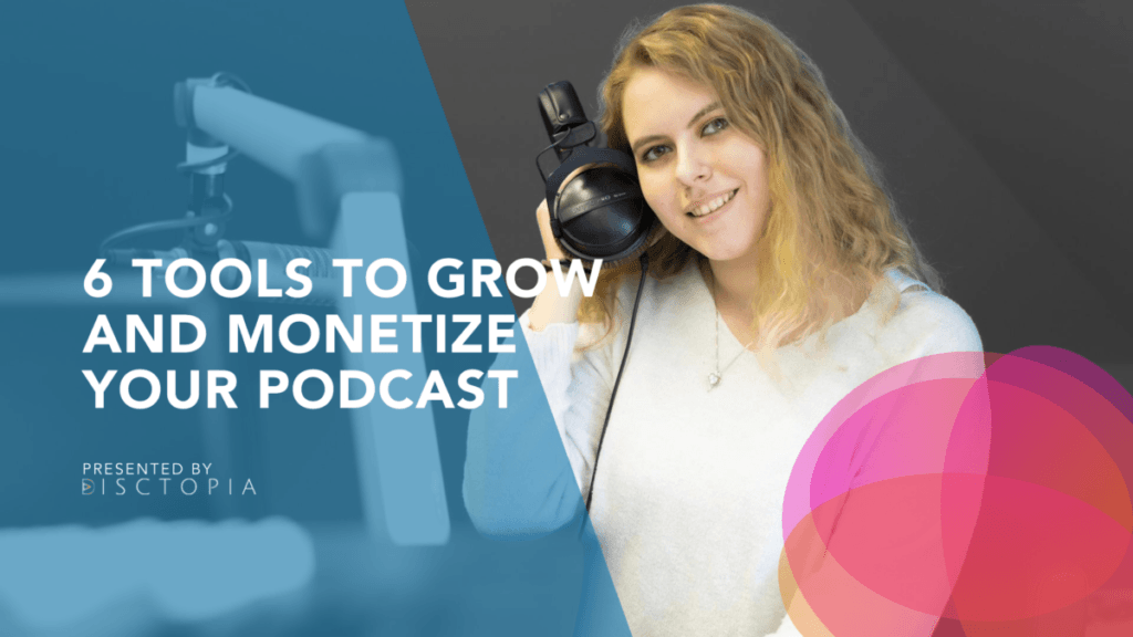 Monetize Your Podcast